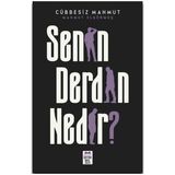 Senin Derdin Nedir Mahmut Elgörmüş