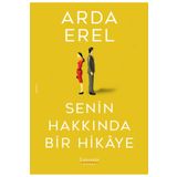 Senin Hakkında Bir Hikaye - Arda Erel