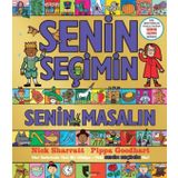 Senin Seçimin Senin Masalın: Her Seferinde Yeni Bir Hikaye - Pippa Goodhart; Nick Sharratt