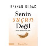 Senin Suçun Değil - Beyhan Budak