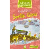 Şenlik Günü - Gülten Dayıoğlu
