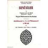SENUSILER VE ONÜÇÜNÜ ASRIN EN BÜYÜK MÜTEFFEKKİR-I İSLAMISI ABDÜLHAMID VE SEYYID MUHAMMED EL-MEHDI - FILIBELI AHMET HILMI
