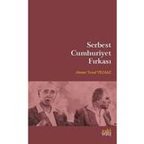 Serbest Cumhuriyet Fırkası Ahmet Yusuf Yılmaz