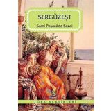 SERGÜZEŞT - SAMİPAŞAZADE SEZAI (ISBN:9786055752453)