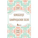 Sergüzeşt - Samipaşazade Sezai