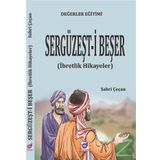 Sergüzeşti Beşer (İbretlik Hikayeler) - Sabri Çeçan