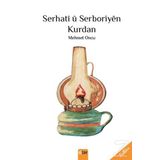 Serhati u Serboriyen Kurdan