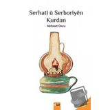 Serhati U Serboriyen Kurdan/Sitav Yayinevi/Mehmet Oncu