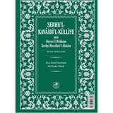 Şerhu’l - Kavaidi’l - Külliye Min Dürerül - Hükkam Şerhu Mecelleti’l-Ahkam - Hoca Emin Efendizade Ali Haydar Efendi