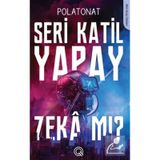 Seri Katil Yapay Zeka mı? Q Yayınları