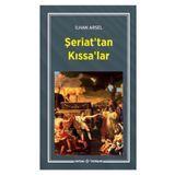 Şeriat'tan Kıssa'lar - İlhan Arsel