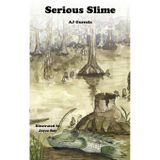 Serious Slime