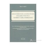 SERMAYE ŞİRKETLERİ VE KOOPERATIFLERIN UZLAŞMA YOLUYLA YENIDEN YAPILANDIRILMASI - HÜLYA YARICI