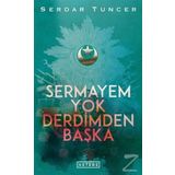 Sermayem Yok Derdimden Başka - Serdar Tuncer