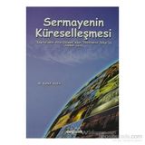 SERMAYENIN KÜRESELLEŞMESİ - MUSTAFA KEMAL AYDIN