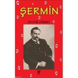 ŞERMİN - TEVFIK FIKRET