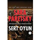 Sert Oyun: New York Times ÇokSatarı Yazar Kadın Dedektif Warshawsky ile Tanışmaya Hazır mısınız? (Kapak Değişebilir)