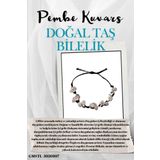 Sertifikalı Doğal Taş Pembe Kuvars Bileklik Özel Tasarım El Yapımı Asansör Kilit Sistemi