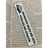 Serüven Motivasyon Mesajlı Şık Kitap Ayracı - Okurlara Özel - Kitap Okuma Hevesini Arttıran Ayraç - 3D Baskı (14X2.5CM) - Beyaz