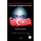 Serüven Yayınevi Cumhuriyeti Koru / Hasan Sancak / Serüven Yayınevi / 9786057177049