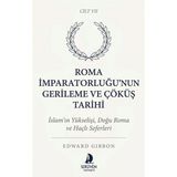 Serüven Yayınevi Roma Imparatorluğu’nun Gerileme ve Çöküş Tarihi Yedinci Cilt