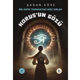 Servet Yayınevi Horus'Un Gözü - Bir Antik Tapınaktaki Gizli Sırlar