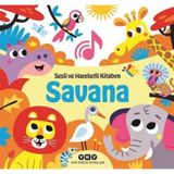 Sesli Ve Hareketli Kitabım - Savana / Chantal Janisson
