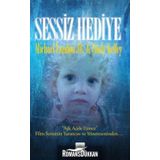 SESSIZ HEDIYE - CINDY KELLEY;MICHAEL LANDON JR.