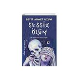 Sessiz Ölüm Çıra Yayınları