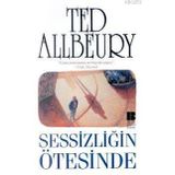 SESSİZLİĞİN ÖTESİNDE - TED ALLBEURY