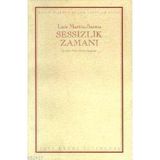 SESSIZLIK ZAMANI - LUIS MARTIN SANTOS