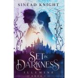 Set in Darkness (Illumine, Band 1)