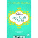 Sev Dedi Mevla - Nurdan Damla