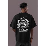 Sevbano Overcome The Pain Sporcu Fitness Sırt Baskılı Unisex Oversize Bodybuilding Tişört - Siyah - 2XL