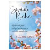 Sevdalı Bahar - Sevde Sümbül Kuzu