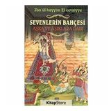 SEVENLERIN BAHÇESİ AŞKA VE AŞIKLARA DAIR - İBNÜ´L KAYYIM EL-CEVZIYYE