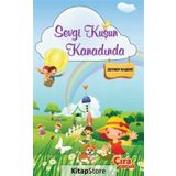 Sevgi Kusun Kanadinda - Zeynep Haşemi Belgeli