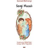 Sevgi Masalı Büyük Boy Renkli Resimli - Samed Bahrengi