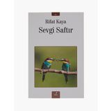 Sevgi Saftır
