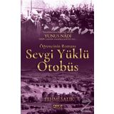 Sevgi Yüklü Otobüs - Fehmi Salık