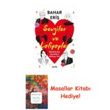 Sevgiler Ve Lolipoplar: Büyüklerden Çocuklara Mektup Var! + Masallar Kitabı