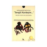 Sevgili Kardeşim... Hapishaneden Mektuplar - Aytekin Yılmaz Sezai Sarıoğlu