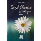 Sevgili Metrese Mektuplar Aysun Eliş