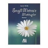 Sevgili Metrese Mektuplar