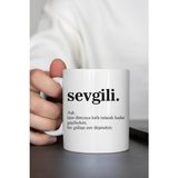 Sevgili Motto Kupa Bardak, Sevgililer Günü Hediyesi, Anlamlı Yazılı Porselen Kupa, Kalıcı Baskılı Hediye Bardak - Beyaz - Siyah - 1 Adet