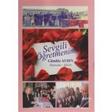 Sevgili Öğretmenim - Necati Güngör