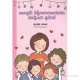 Sevgili Öğretmenimin Doğum Günü - Aytül Akal