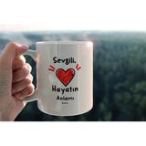 Sevgiliye Özel Baskılı Seramik Kahve Çay Kupası - Beyaz - 330 ml