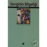 SEVGININ BİLGELİĞİ - ALAIN FINKIELKRAUT