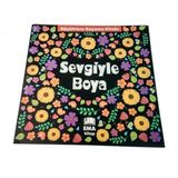 Sevgiyle Boya - Kollektif